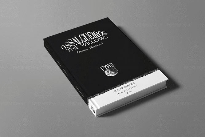 Anna Civolani traduziu o livro The Willows, de algernon Blackwood, para o português
